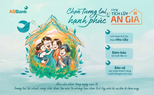 ABBank ra mắt giải pháp tích lũy kết hợp tiết kiệm, đầu tư và bảo hiểm sức khỏe