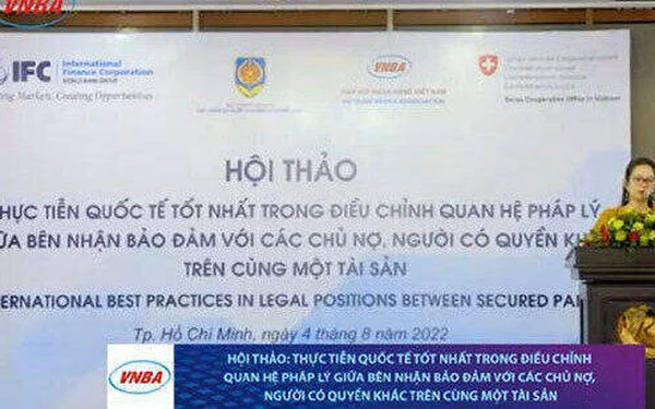 Hội thảo thực tiễn quốc tế về xử lý tài sản bảo đảm (Phần 2)