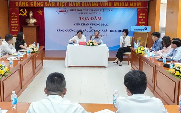 Tọa đàm “Khó khăn, vướng mắc & tăng cường hợp tác xử lý nợ xấu hiệu quả”