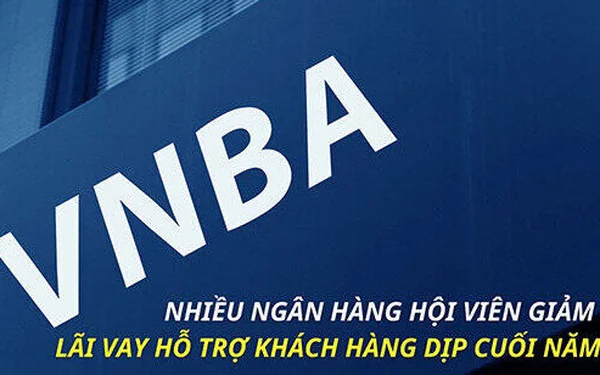 Nhiều ngân hàng hội viên giảm lãi vay hỗ trợ khách hàng dịp cuối năm