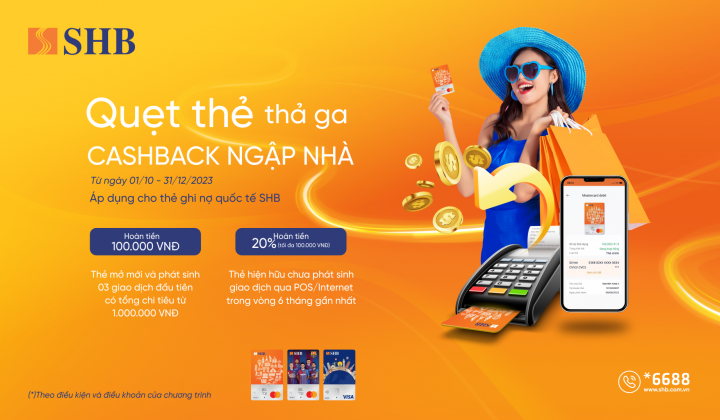 Chủ thẻ ghi nợ quốc tế SHB nhận nhiều ưu đãi hấp dẫn