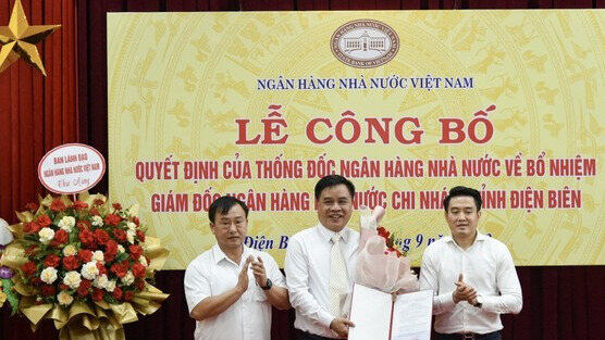 Bổ nhiệm Giám đốc Ngân hàng Nhà nước, chi nhánh tỉnh Điện Biên