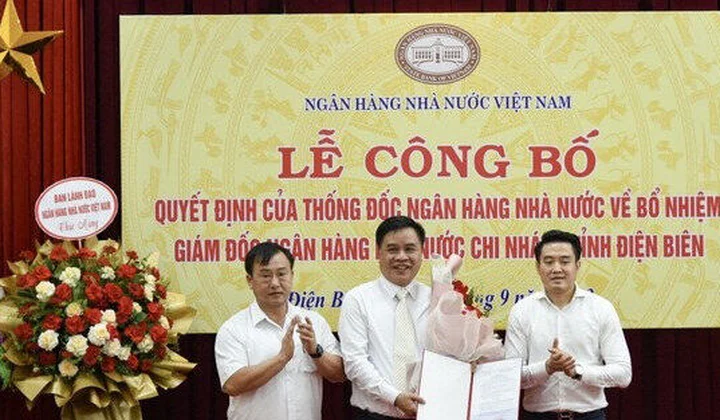 Bổ nhiệm Giám đốc Ngân hàng Nhà nước, chi nhánh tỉnh Điện Biên