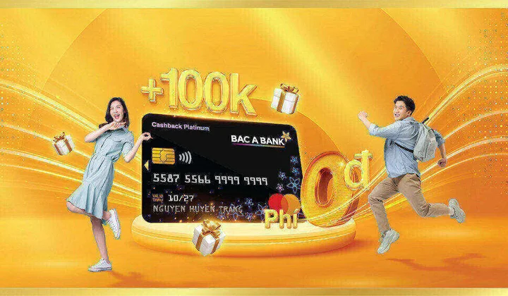 Ưu đãi kép khi mở thẻ tín dụng quốc tế Bac A Bank MasterCard