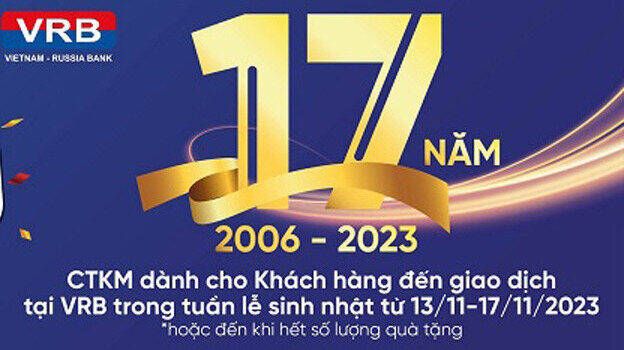 Ngân hàng VRB tri ân khách hàng dịp kỷ niệm 17 năm thành lập