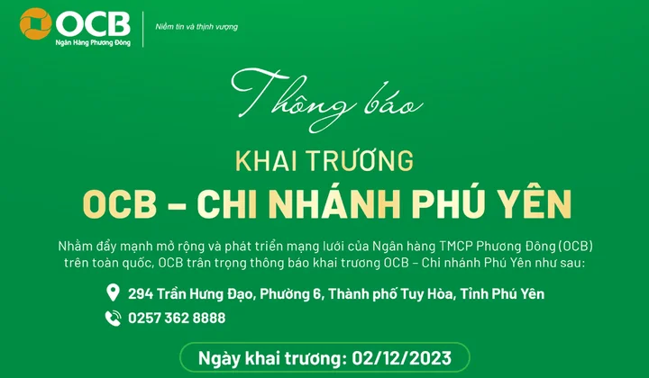 OCB Phú Yên khai trương trụ sở mới từ 2/12/2023