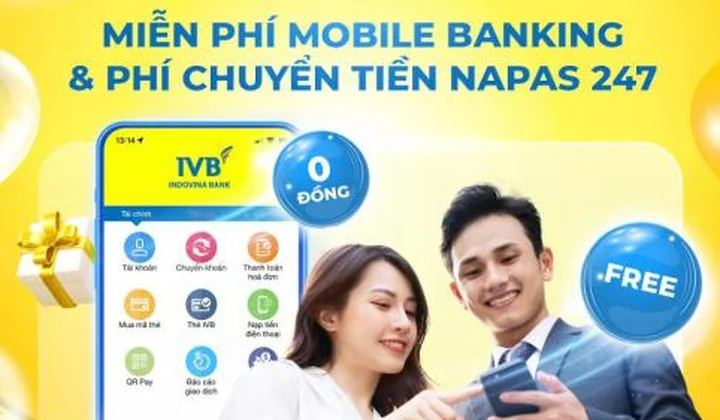 Ngân hàng IVB miễn phí chuyển tiền nhanh NAPAS 247