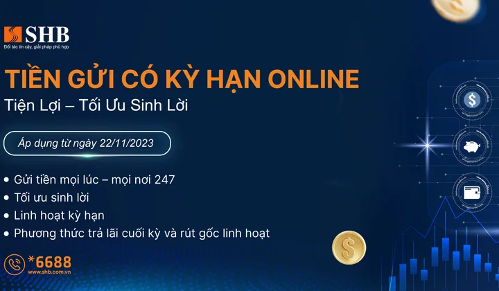 SHB cho phép khách hàng doanh nghiệp gửi tiền online