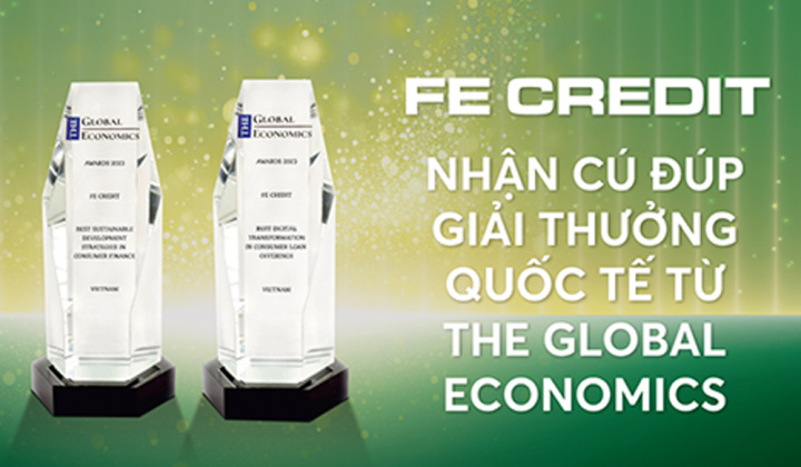 FE CREDIT nhận 2 giải thưởng quốc tế từ The Global Economics