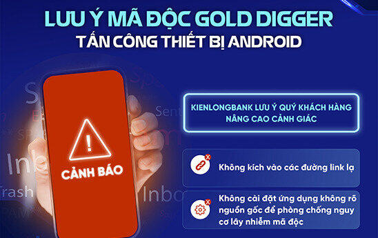 KienlongBank khuyến cáo khách hàng cảnh giác với mã độc mới