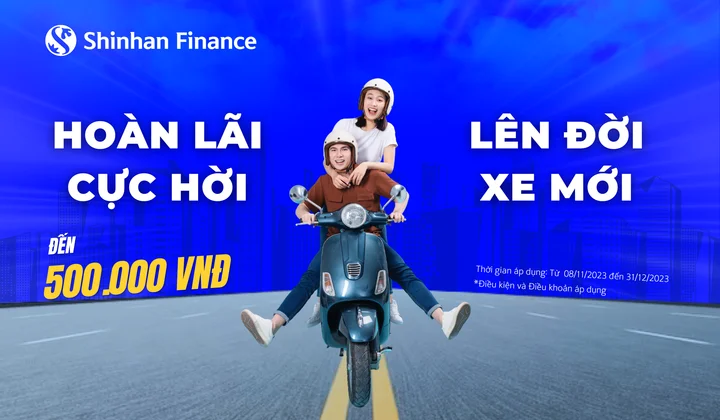 Shinhan Finance ưu đãi vay trả góp mua xe máy tại các đối tác