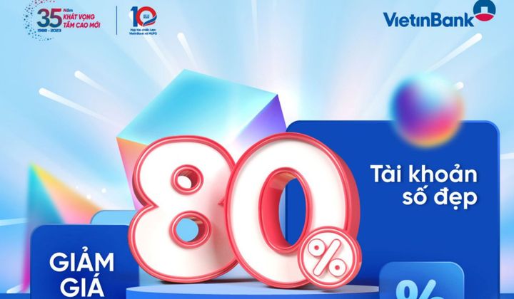 VietinBank giảm phí dịch vụ tài khoản số đẹp và ALIAS