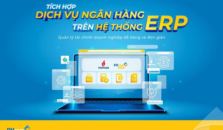 PVcomBank và Petrovietnam triển khai kết nối ngân hàng mở