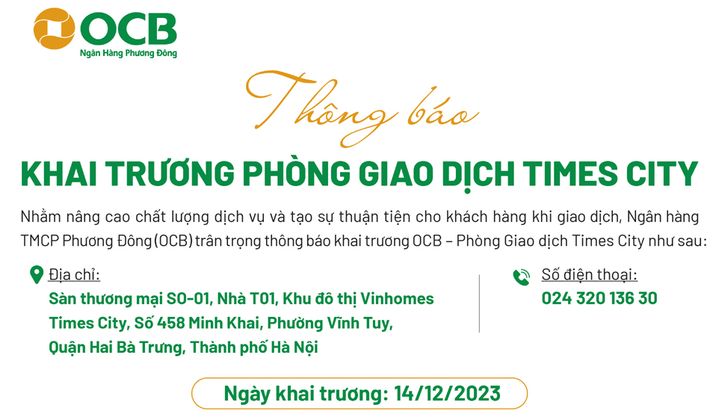 OCB Times City khai trương ngày 14/12/2023