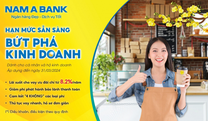 Nam A Bank tung nhiều chương trình cho vay ưu đãi dịp cuối năm