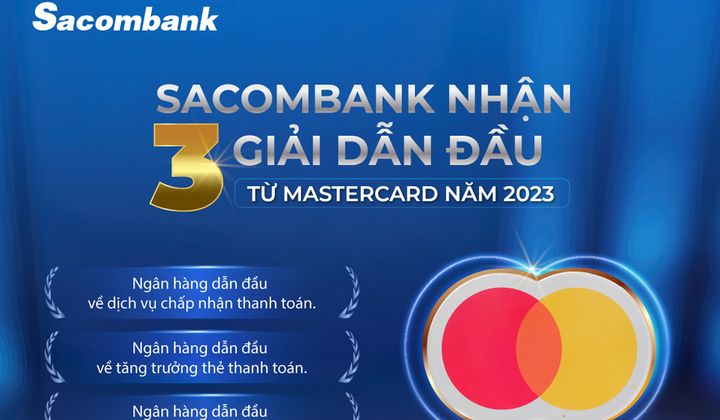 Sacombank nhận 3 giải thưởng năm 2023 từ Mastercard