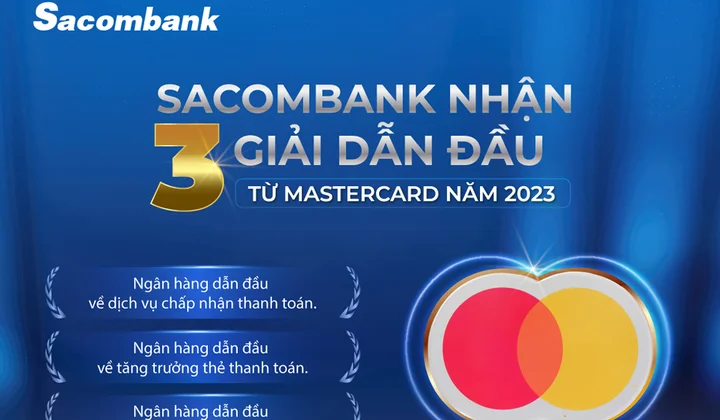Sacombank nhận 3 giải thưởng năm 2023 từ Mastercard
