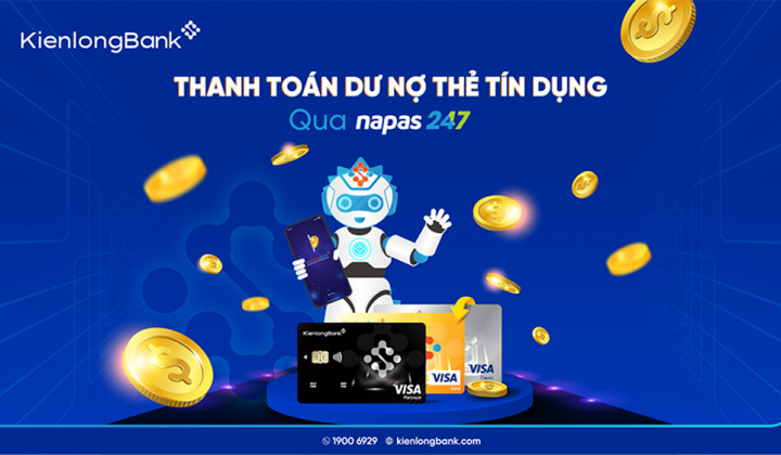 KienlongBank ra mắt tính năng thanh toán dư nợ thẻ tín dụng qua chuyển tiền nhanh Napas 247