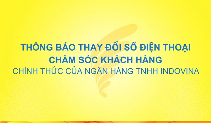 IVB thay đổi số điện thoại chăm sóc khách hàng