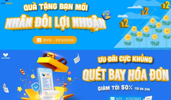 VNPT Money tung loạt khuyến mại ưu đãi khách hàng dịp cuối năm