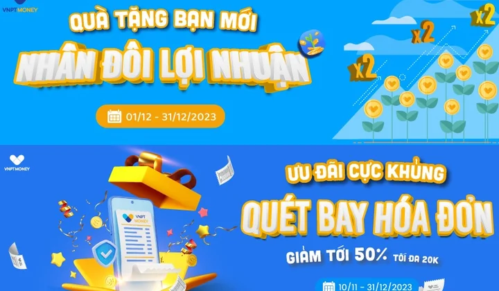 VNPT Money tung loạt khuyến mại ưu đãi khách hàng dịp cuối năm