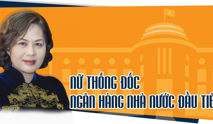 Nữ Thống đốc Ngân hàng Nhà nước đầu tiên