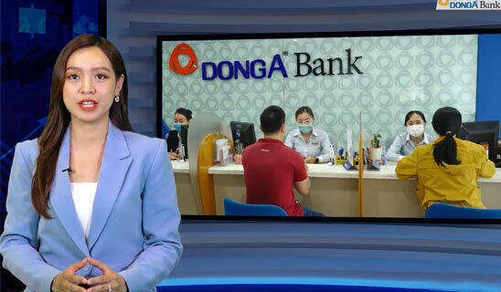 DongA Bank đạt nhiều chỉ tiêu kinh doanh ấn tượng 7 tháng năm 2022
