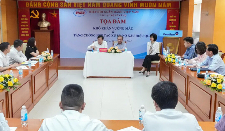 Tọa đàm “Khó khăn, vướng mắc & tăng cường hợp tác xử lý nợ xấu hiệu quả”