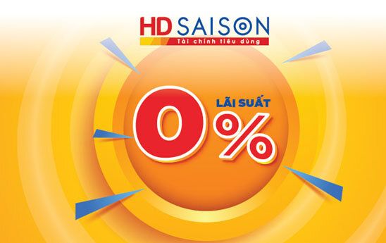 HD SAISON cho vay lãi suất 0% nhiều sản phẩm nội thất, vật liệu xây dựng