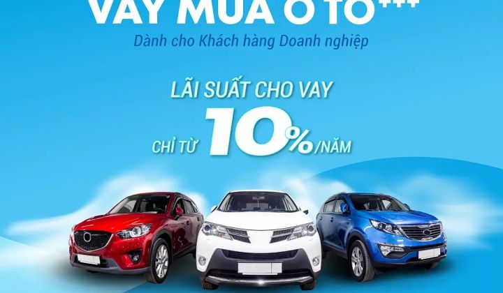 BAOVIET Bank mở rộng điều kiện cho vay mua ô tô +++, với 03 điểm vượt trội mới