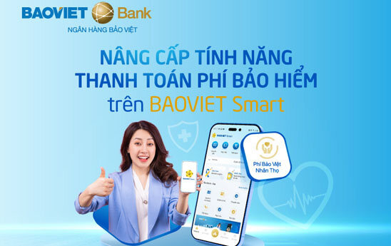 BAOVIET Smart cập nhật mới tính năng thanh toán phí Bảo Việt Nhân Thọ