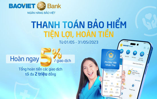 BAOVIET Smart hoàn 5% cho khách hàng thanh toán phí bảo hiểm thành công