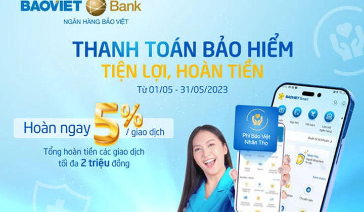 BAOVIET Smart hoàn 5% cho khách hàng thanh toán phí bảo hiểm thành công