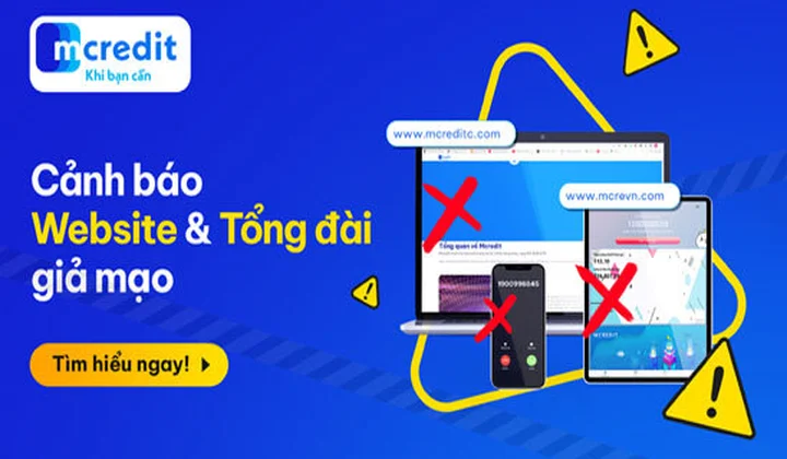 Cảnh báo website và tổng đài mạo danh Mcredit