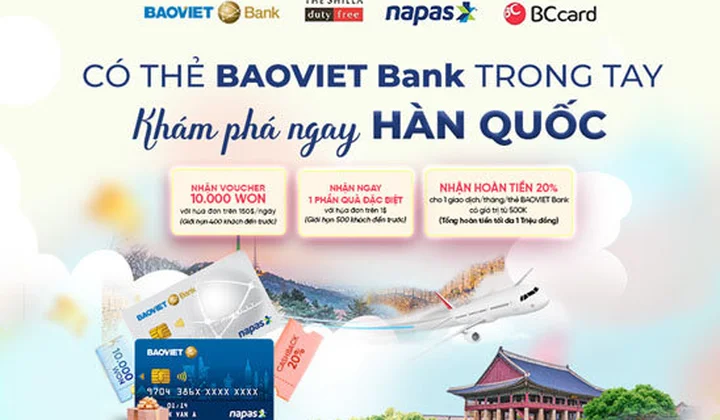 Chủ thẻ BAOVIET Bank nhận ưu đãi khi chi tiêu tại Hàn Quốc