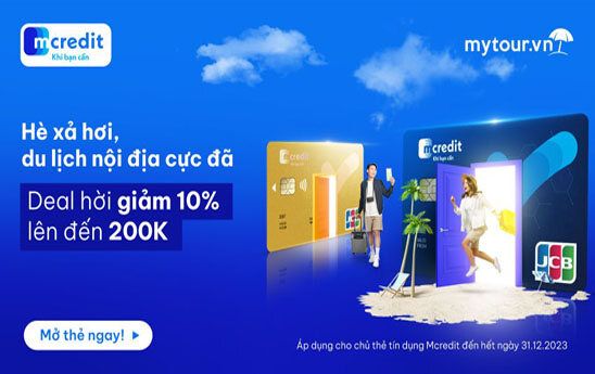Chủ thẻ tín dụng Mcredit nhận ưu đãi tới 200.000 đồng khi đặt phòng qua ứng dụng Mytour