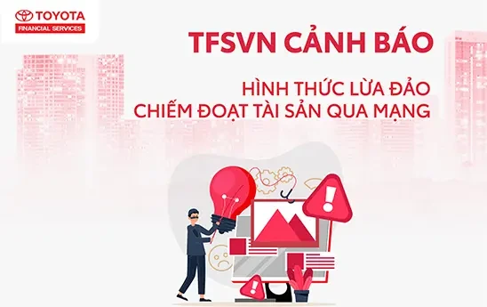 Công ty Tài chính Toyota Việt Nam – TFSVN cảnh báo hình thức giả mạo thương hiệu