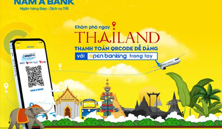 Du khách Việt Nam là khách hàng của Nam A Bank đã có thể quét mã thanh toán tại Thái Lan