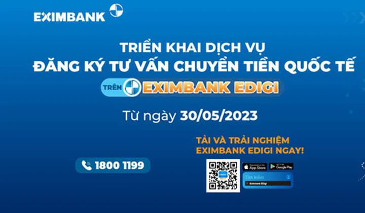 Eximbank EDigi thêm tính năng “Tư Vấn Chuyển Tiền Quốc Tế”