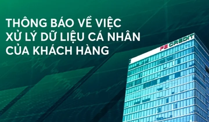 FE CREDIT thông báo về việc xử lý dữ liệu cá nhân của khách hàng