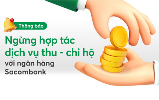 FE CREDIT ngừng hợp tác dịch vụ chi hộ - thu hộ với Sacombank