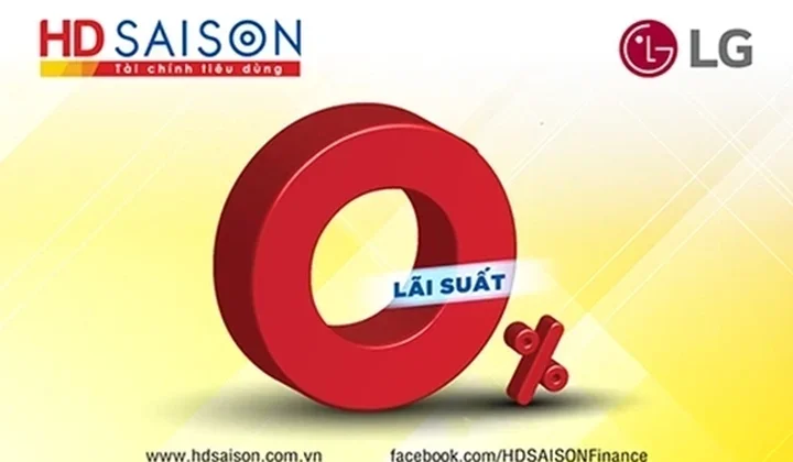 HD SAISON cho khách hàng vay trả góp lãi suất 0% khi mua sản phẩm LG