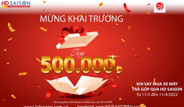 HD SAISON tặng 500.000 đồng khách hàng vay mua xe trả góp