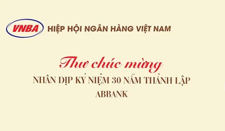 Hiệp hội Ngân hàng Việt Nam chúc mừng ABBank nhân dịp kỷ niệm 30 năm thành lập