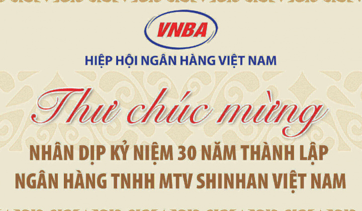 Hiệp hội Ngân hàng Việt Nam chúc mừng Shinhan Bank nhân dịp kỷ niệm 30 năm thành lập