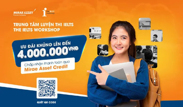 Học viên The IELTS Workshop thanh toán qua Mirae Asset Credit nhận ưu đãi đến 4.000.000 đồng
