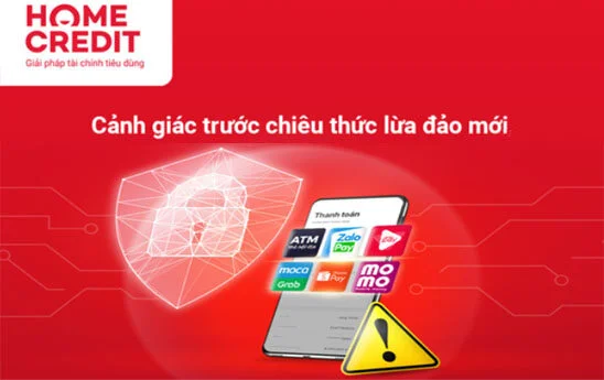 Home Credit cảnh báo thủ đoạn mạo danh nhân viên ngân hàng/công ty tài chính mời rút tiền từ thẻ tín dụng