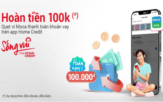 Home Credit khuyến mãi khách hàng khi thanh toán khoản vay trực tuyến với Ví Moca
