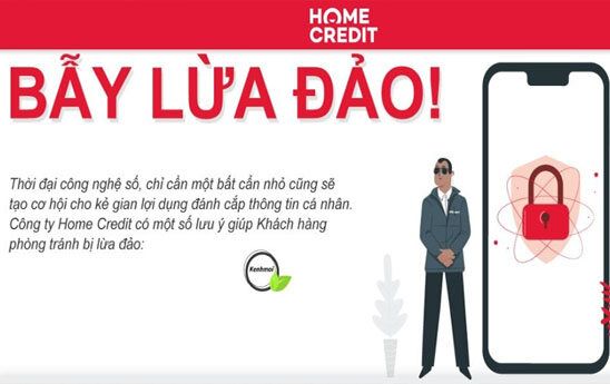 Home Credit Việt Nam cập nhật cách nhận diện các phương thức lừa đảo mới