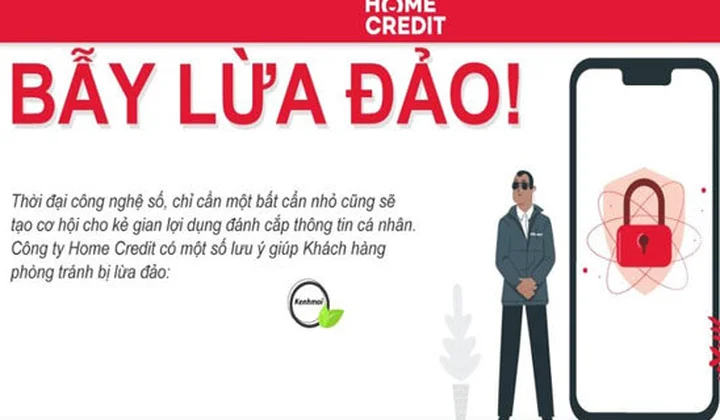 Home Credit Việt Nam cập nhật cách nhận diện các phương thức lừa đảo mới
